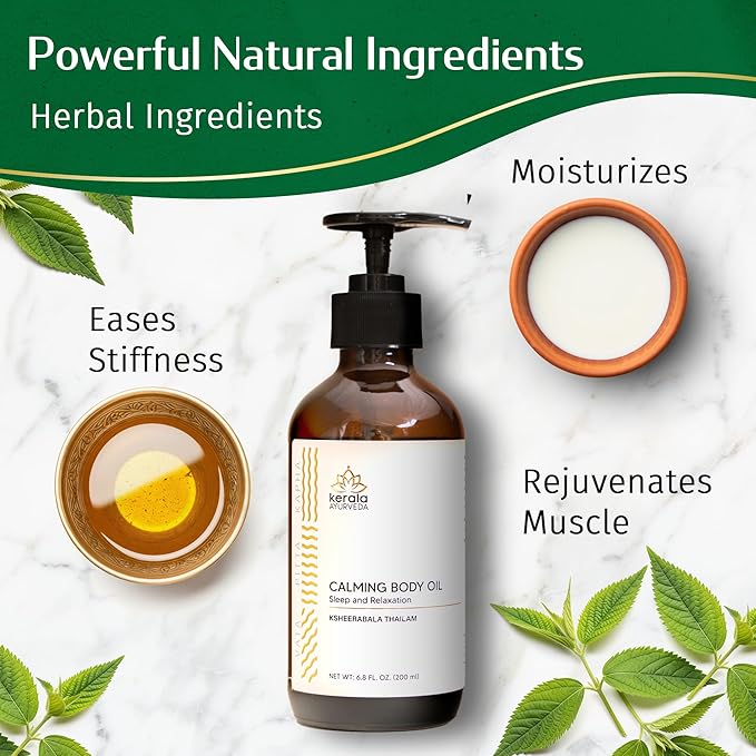 Kerala Ayurveda Calming Body Oil for Relaxation and Sleep (6.8 Fl Oz) | Ksheerabala Thailam | Herbal Foot Massage Oil to Destress & Rejuvenate | Non-Habit Forming | Ayurvedic Recipe for Relaxation